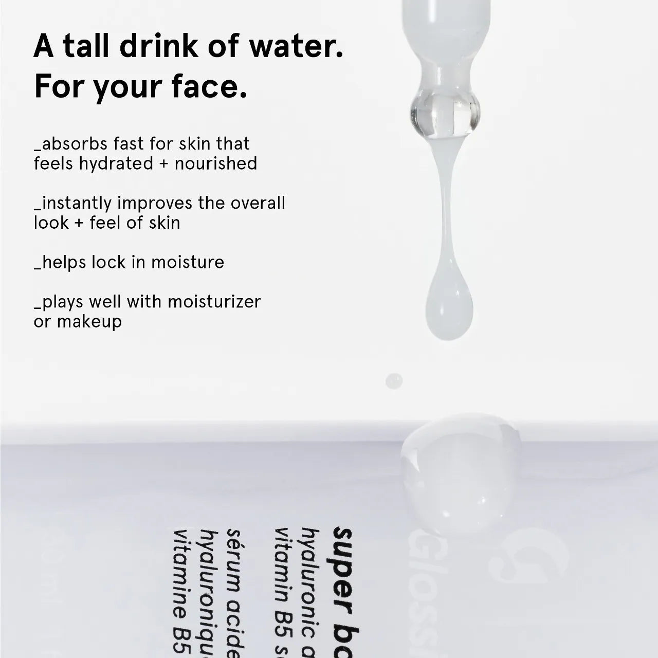 Glossier Super Bounce Hyaluronic Acid + Vitamin B5 Hydrating Face Serum