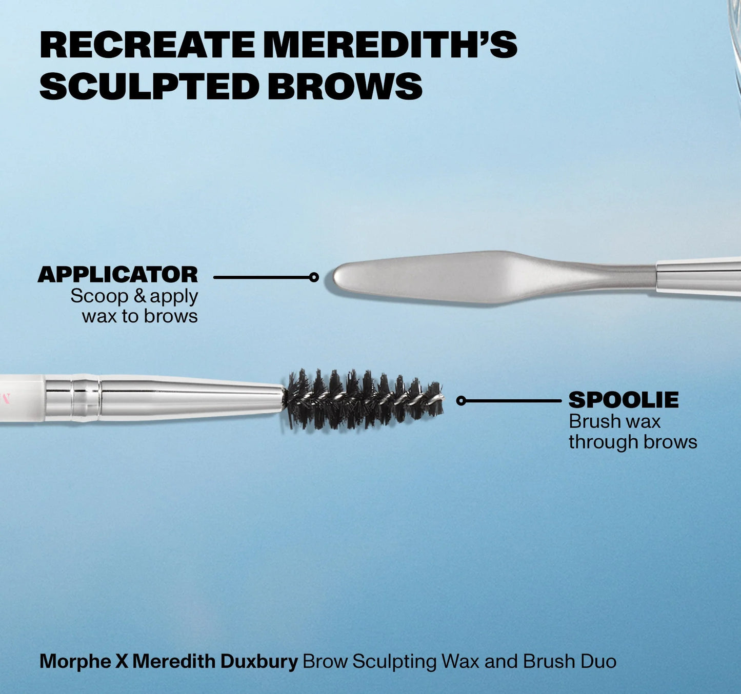 Morphe x Meredith Duxbury Brow Sculpt & Brush Duo