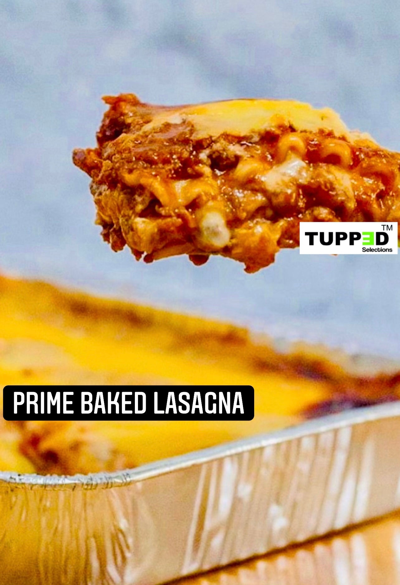 PRIME BAKED LASAGNA